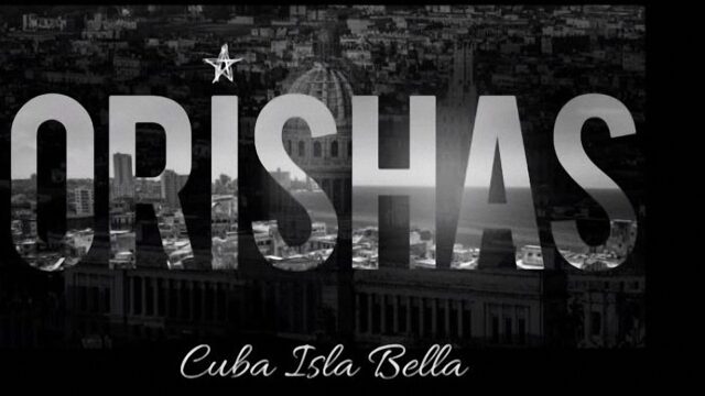 Cuba Isla Bella — Los Orishas